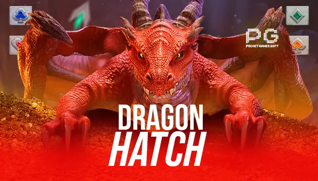 Dragon Hatch