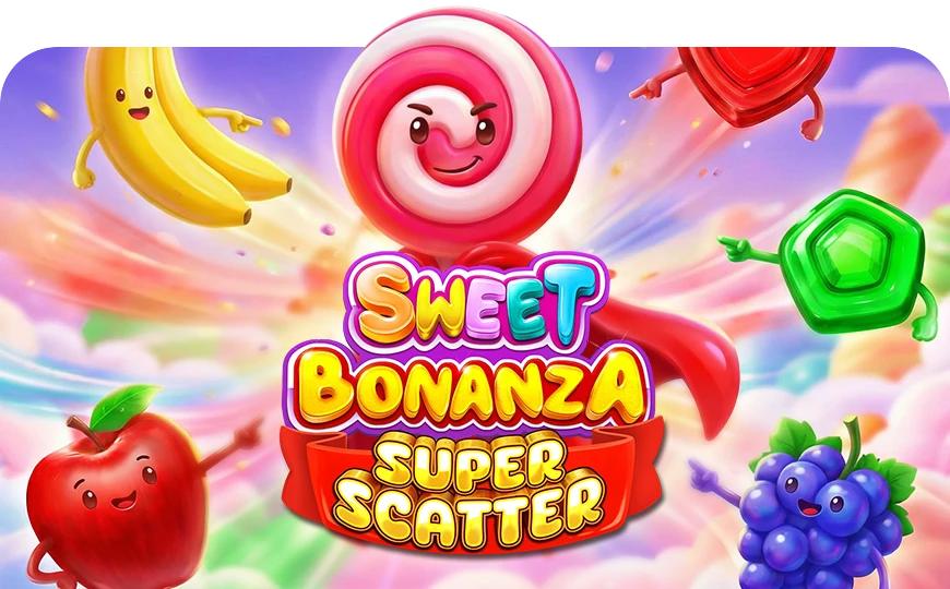 Sweet Bonanza Super Scatter