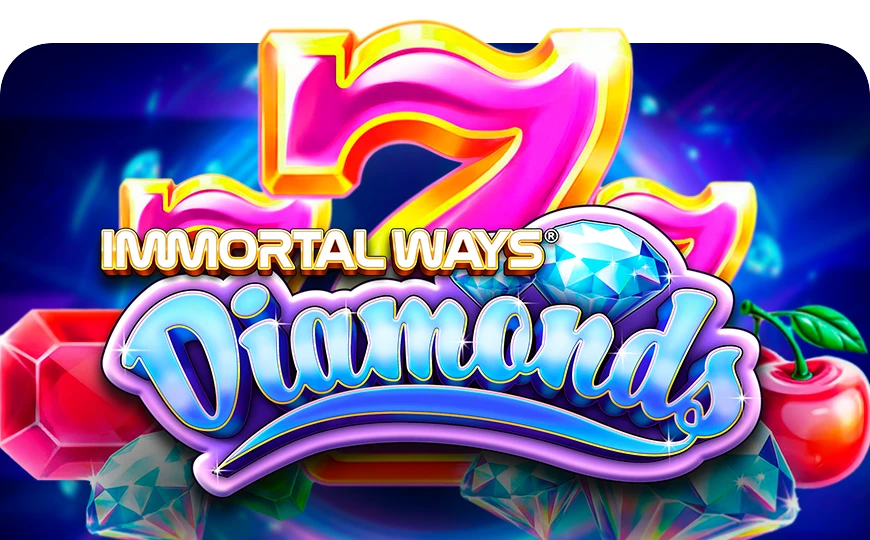 Immortal Ways® Diamonds SE
