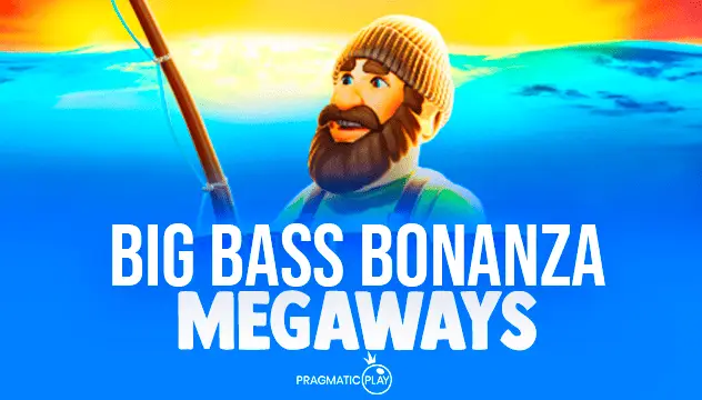 Big Bass Bonanza Megaways